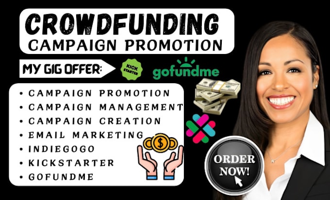 Gig Preview - Do crowdfunding campaign promotion on kickstarter indiegogo gofundme