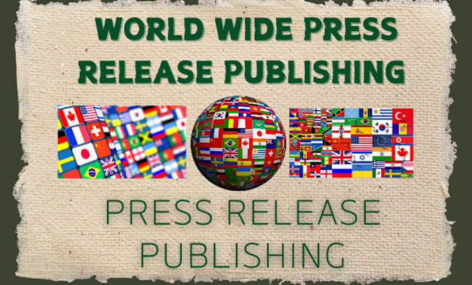 Gig Preview - Do world wide press release publishing to top news sites