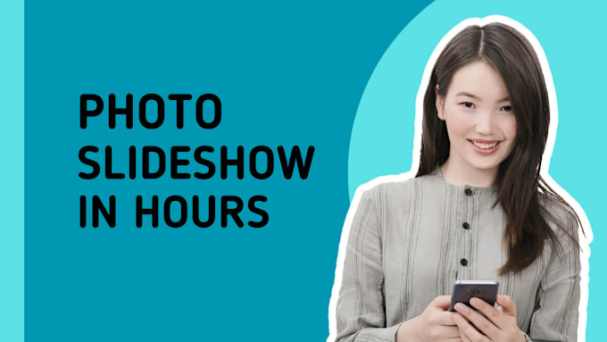 Gig Preview - Create photo slideshow in 15 hours