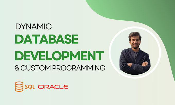 Gig Preview - Develop mysql, database design, oracle, sql server, query