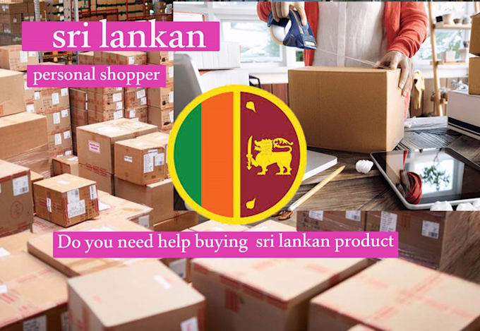 Gig Preview - Buy items from sri lanka oneline marketplace and ship them