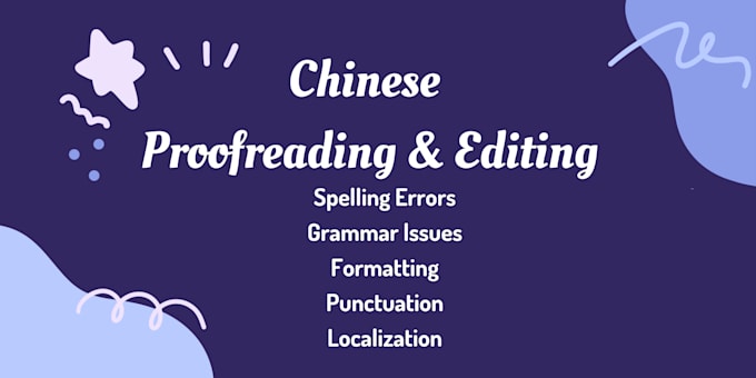 Gig Preview - Provide chinese proofreading and editing service