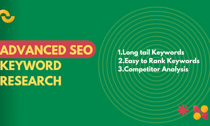 Gig Preview - Do advanced SEO keyword research and competitor analysis