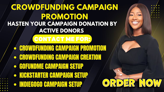 Gig Preview - Do crowdfunding campaign promotion for kickstarter indiegogo gofundme campaign