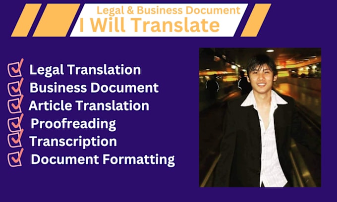 Gig Preview - Translate legal  and business document