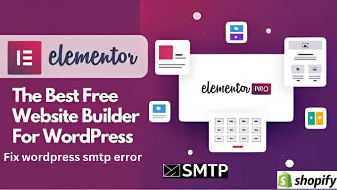 Bestseller - fix wordpress smtp error, cloudflare, design elementor website by elementor pro