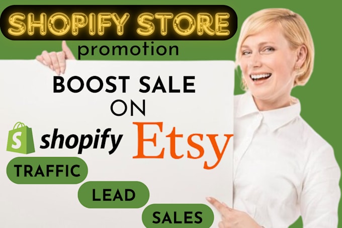 Gig Preview - Promote shopify ecommerce dropshipping store, boost shopify sales, sales funnel