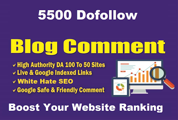 Gig Preview - Provide 5500 dofollow blog comment backlinks for ranking