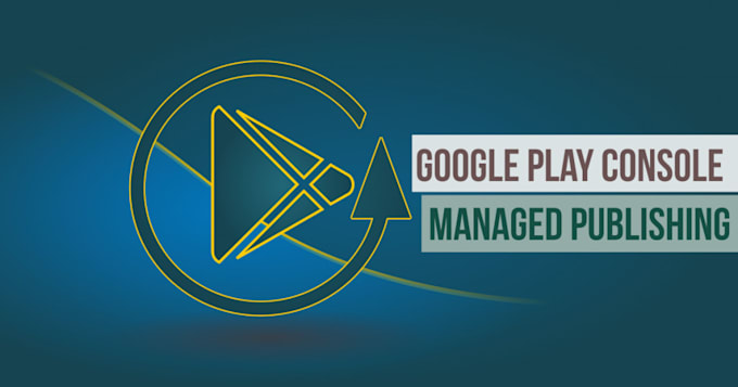 Gig Preview - Create and verified google play console for you