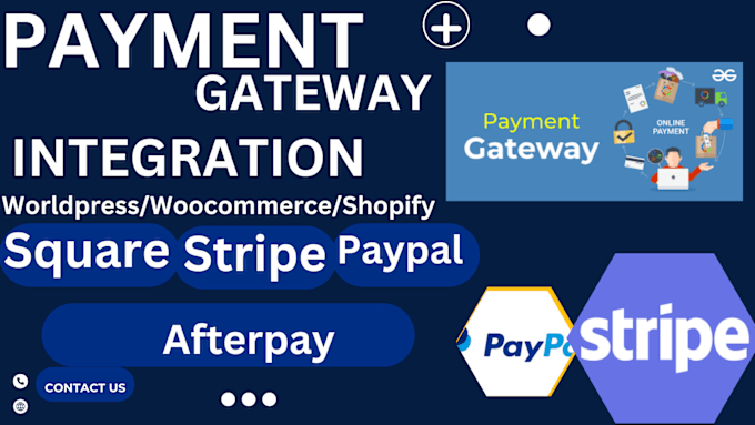 Gig Preview - Integration any payment getaway to your website stripe, paypal