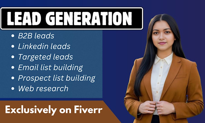 Gig Preview - Do linkedin lead generation and b2b lead generation