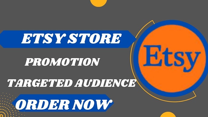 Gig Preview - Do etsy promotion, etsy shop promotion, to boost etsy traffic, etsy sales, SEO