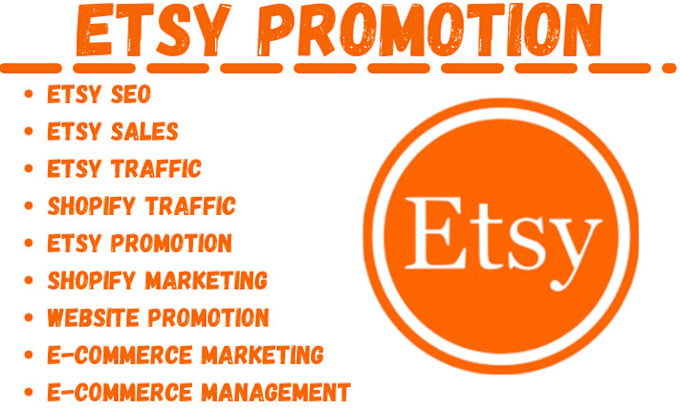 Gig Preview - Do etsy shop promotion etsy marketing etsy seo etsy traffic to boost etsy sales