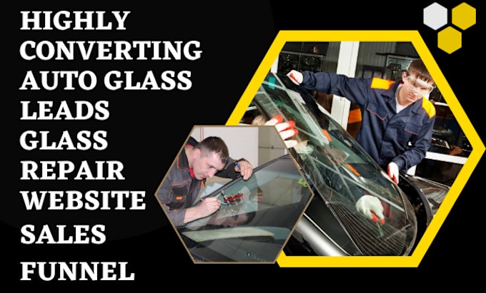 Gig Preview - Generate converting auto glass leads glass repair landing page window website