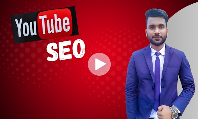 Gig Preview - Optimize your youtube videos for SEO