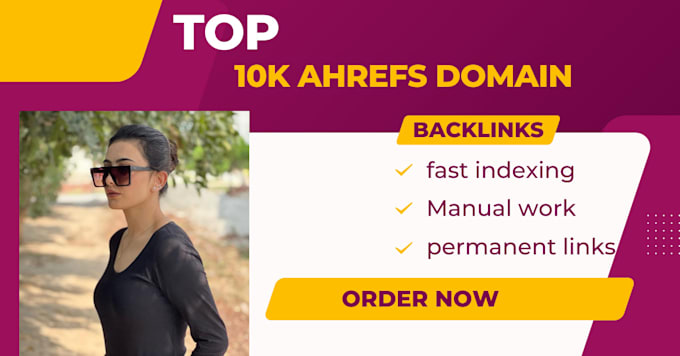 Gig Preview - Create backlinks from top 10k ahrefs high authority domains