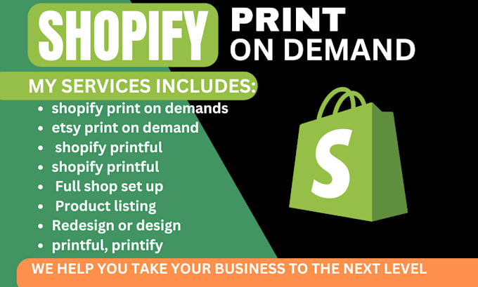 Gig Preview - Setup shopify print on demand website etsy, printify shopify print on demand