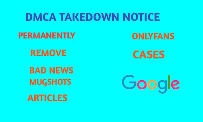 Gig Preview - Permanently remove mugshots,cases,articles, news delete negative links on google