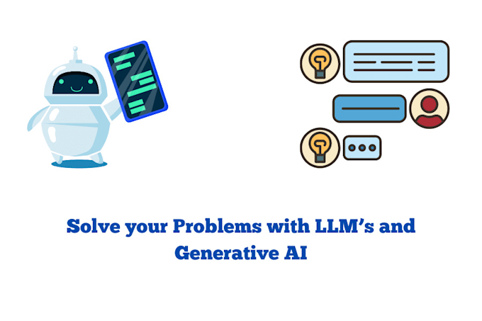 Gig Preview - Solve llm and generative ai problem