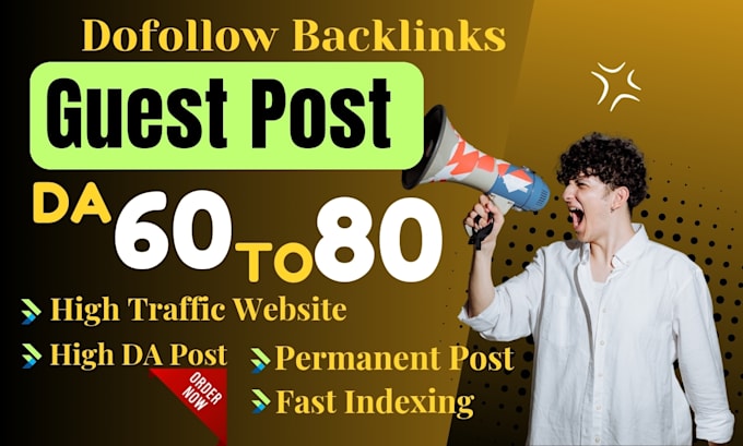 Gig Preview - Write and publish unique guest post high da 60 dofollow backlink