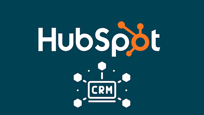 Gig Preview - Setup hubspot crm for sales and marketing automation