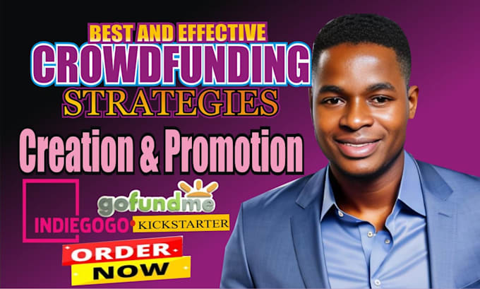 Gig Preview - Do crowdfunding campaign creation promotion on kickstarter indiegogo gofundme