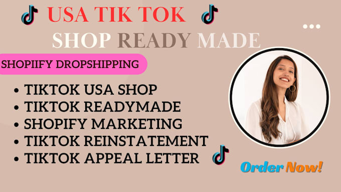 Gig Preview - Give usa tiktok shop ready made shopify dropshipping  tiktok shop reinstatement