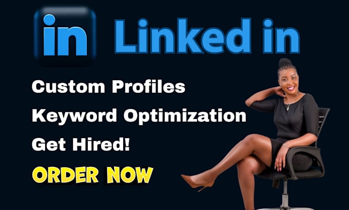 Gig Preview - Create, revamp, edit, upgrade and optimize linkedin profile