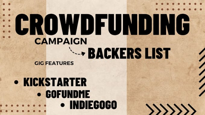 Gig Preview - Render crowdfunding active backers list indiegogo kickstarter gofundme