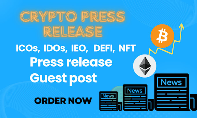 Gig Preview - Crypto press release crypto guest post publication on many top crypto news