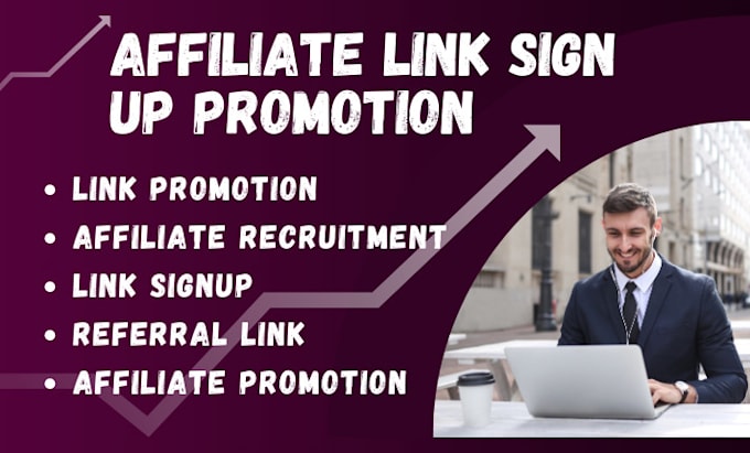 Gig Preview - Do affiliate link sign up, affiliate link promotion affiliate link recruitment