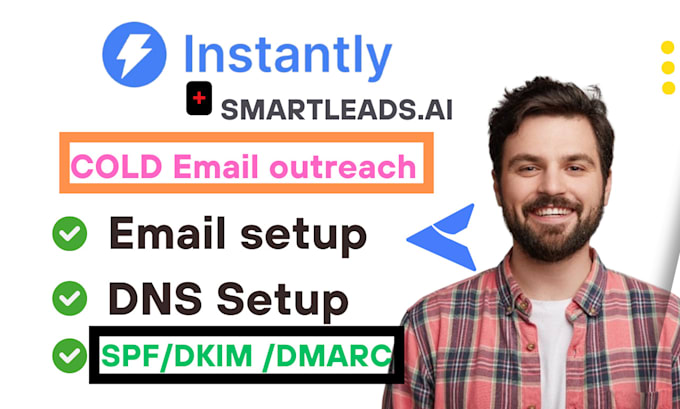 Gig Preview - Setup instantly ai,smartlead email marketing campaign domain mailbox warmup, dns