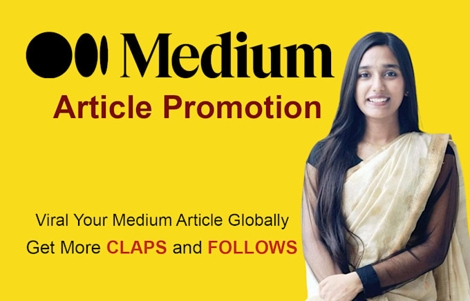 Gig Preview - Do medium article promotion for viral marketing