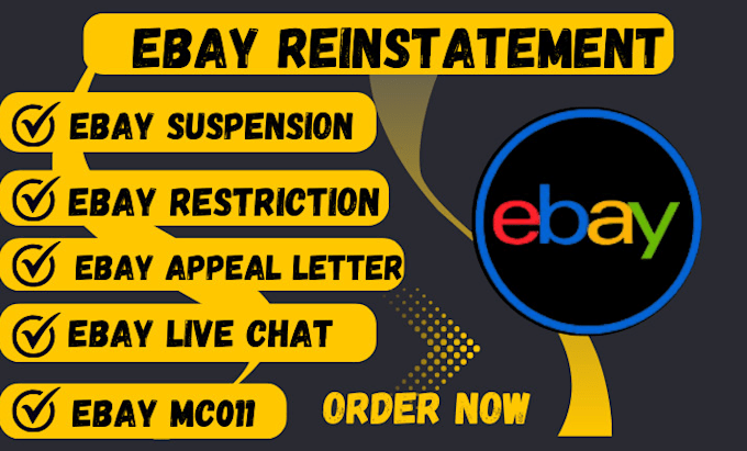 Gig Preview - Reinstate your ebay account suspension ebay reinstatement ebay suspension