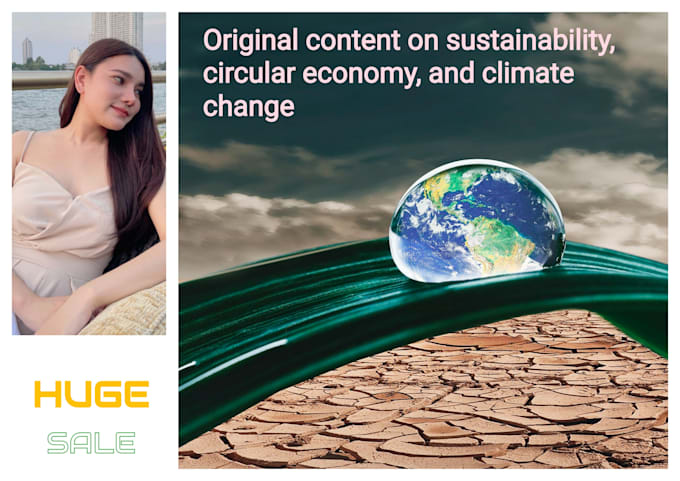 Gig Preview - Write original content on sustainability, circular economy, and climate change