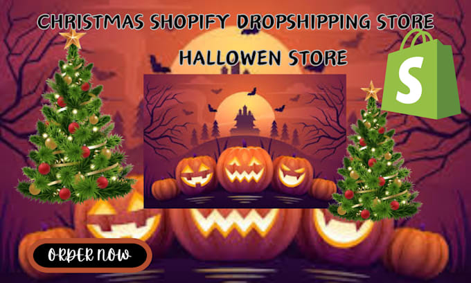 Gig Preview - Create halloween shopify store, christmas ecommmerce dropshipping website