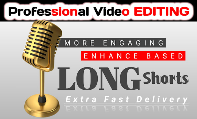 Gig Preview - Edit professional long form video and short form video