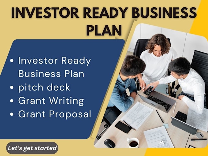 Gig Preview - Write investor ready business plan, grant writing, grant proposal and pitch deck