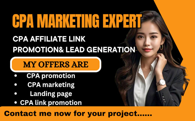 Gig Preview - Do cpa affiliate marketing, affiliate link promotion, cpa leads generation