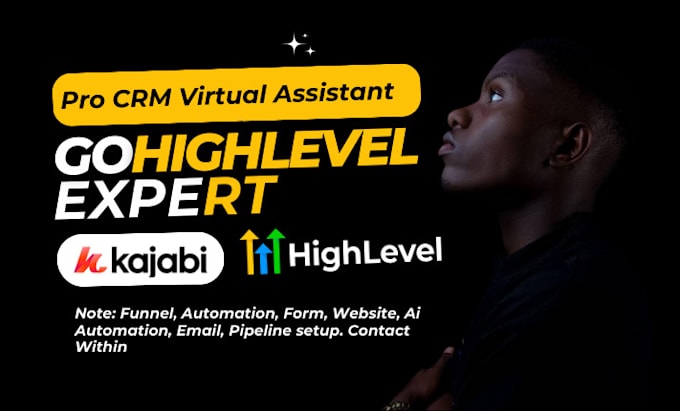 Gig Preview - Setup gohighlevel funnel automation ghl agency website a2p VA kajabi gohighlevel