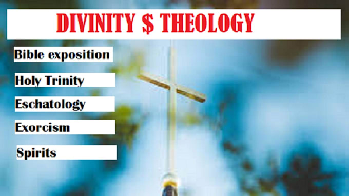 Gig Preview - Do divinity, and theology tasks