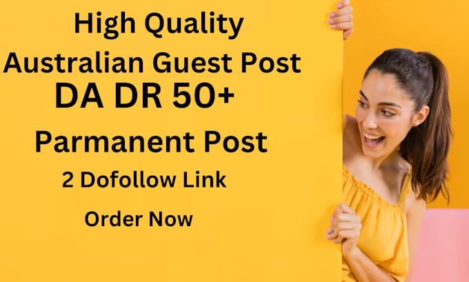 Gig Preview - Guest posts on high quality australian website da DR 50