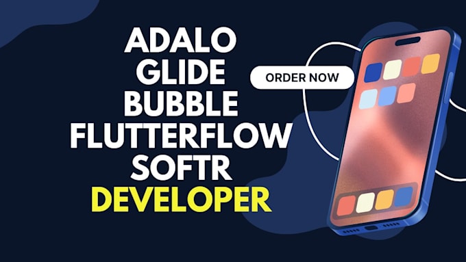 Gig Preview - Build new or complete your bubble adalo flutterflow adalo mobile web application