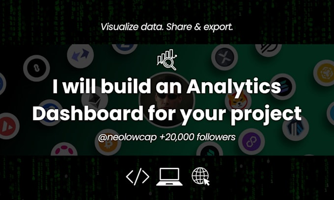 Bestseller - create custom analytics dashboards for your crypto project