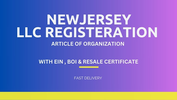 Gig Preview - Quickly register US new jersey llc formation for US residents with ein