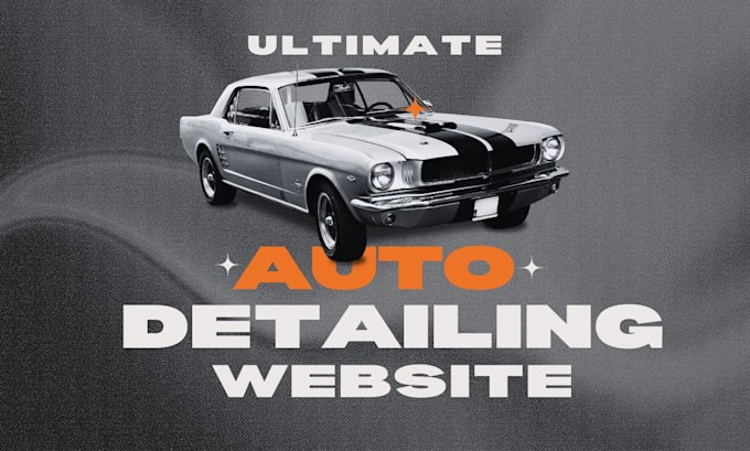 Gig Preview - High converting mobile car auto detailing website, car wash, automotive website