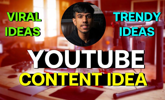 Gig Preview - Find trendy youtube content ideas that will go viral