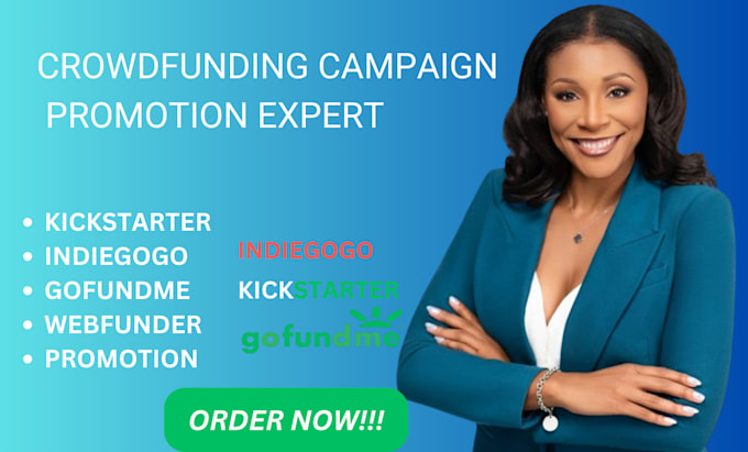 Gig Preview - Promote your crowdfunding campaign for maximum exposure and success