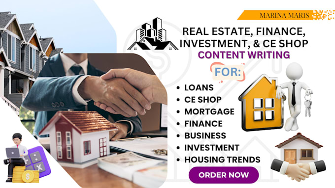 Gig Preview - Write on real estate, finance, insurance, mortgage ce shop, ebook online course