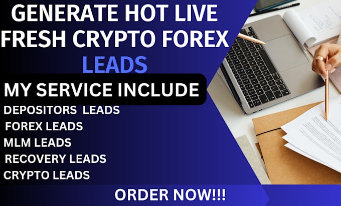 Gig Preview - Generate quality forex leads, crypto investor leads, hot live forex leads